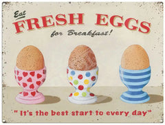 Eat Fresh Eggs for Breakfast by Martin Wiscombe Metal sign