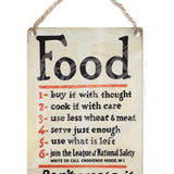 Food - Don’t waste it Dangler Metal Signs
