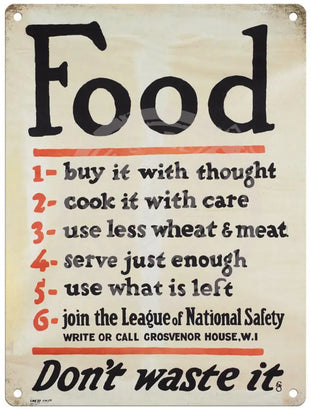 Food - Don’t waste it Mini Metal Sign 15cm x 20cm Metal Signs