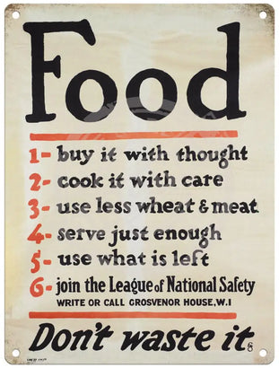 Food don't waste it metal sign