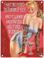 Fountain Of Youth Metal Signs