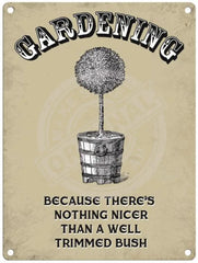 Gardening Bush Metal Signs