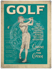 Golf Queen of the Green metal sign