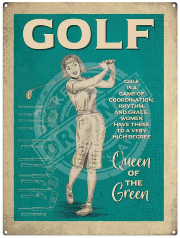 Golf Queen of the Green metal sign