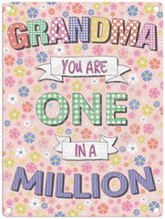 Grandma - One In A Million Metal Signs