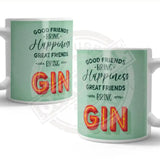 Great friends bring gin mug