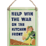 Help Win The War On Kitchen Front Dangler Metal Signs