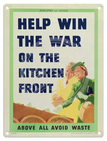 Help Win The War On Kitchen Front Metal Signs