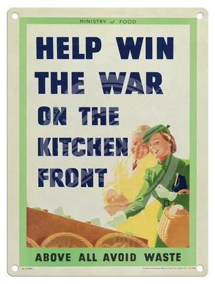 Help Win The War On Kitchen Front Metal Signs