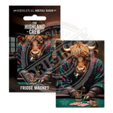 HIGHLAND CREW - Poker Fridge Magnet Metal Signs