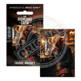 HIGHLAND CREW - Whisky Fridge Magnet Metal Signs