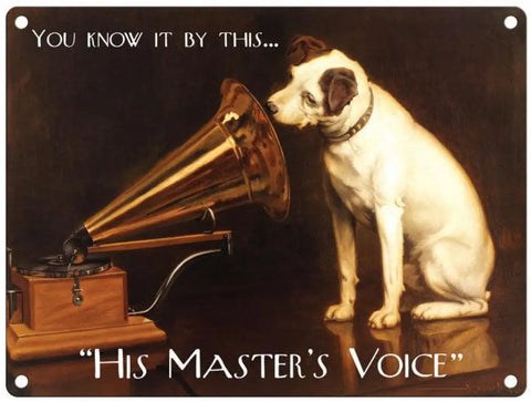 His Master’s Voice Metal Signs