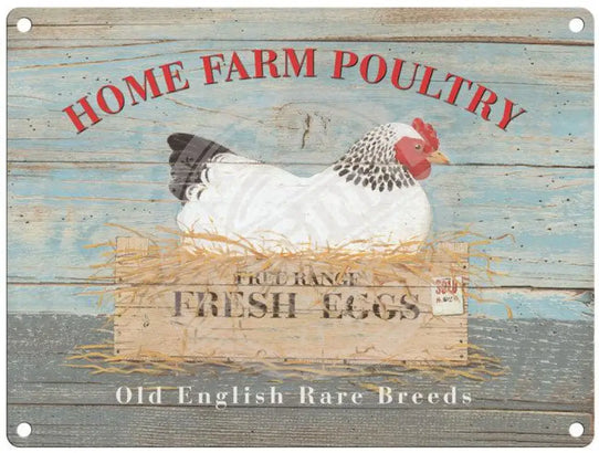 Home Farm Poultry Metal Signs