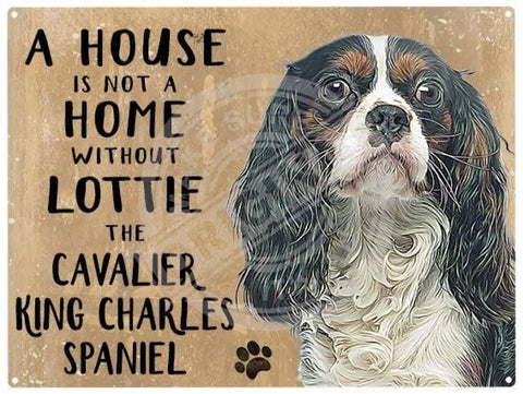 Personalised cavalier king charles spaniel metal sign