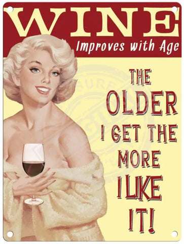 Improves With Age Metal Signs