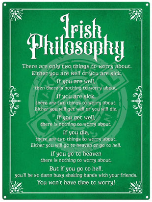 Irish Philosophy metal sign