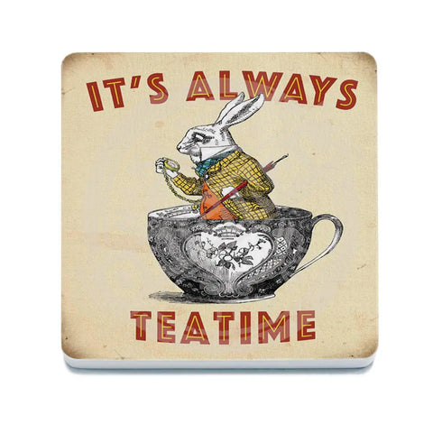 It’s Always Teatime Fridge Magnet Metal Signs