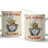 It’s Always Teatime Mug Metal Signs