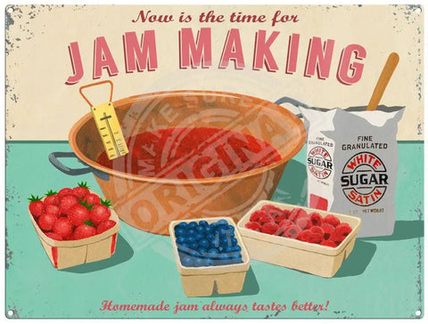 Jam Making by Martin Wiscombe. Metal Sign