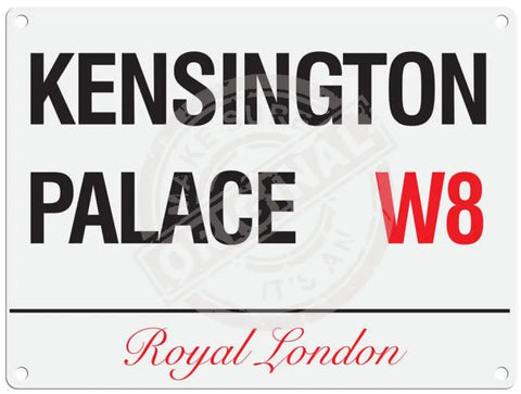 Kensington Palace Metal Signs