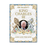 King Charles the third long live the king  fridge magnet