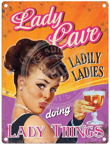 Lady Cave Metal Signs