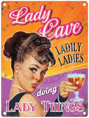 Lady Cave Metal Signs