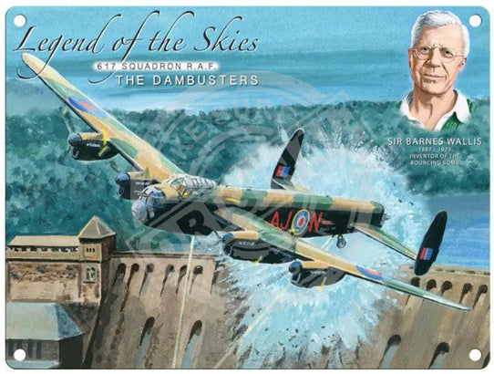 Legend Of The Skies Dambusters Barns Walis (Lancaster) Metal Signs