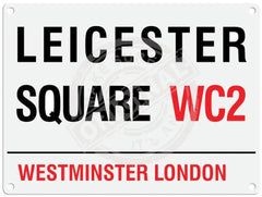 Leicester Square Metal Signs