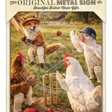 LIFE AFTER HUMANS - Fox Chickens Metal Signs
