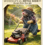 LIFE AFTER HUMANS - Mole Mowing Metal Signs