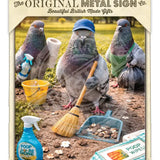 LIFE AFTER HUMANS - Pigeons Metal Signs