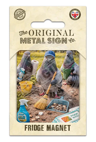 LIFE AFTER HUMANS - Pigeons Fridge Magnet Metal Signs