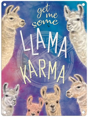 Llama Karma Metal Signs