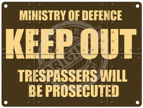 M.o.d. Keep Out Metal Signs