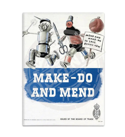 Make do and mend fridge magnet