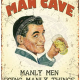 Man Cave. Manly men doing manly things.