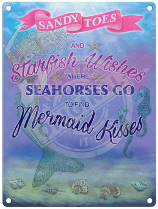 Starfish Wishes Mermaid Kisses metal sign