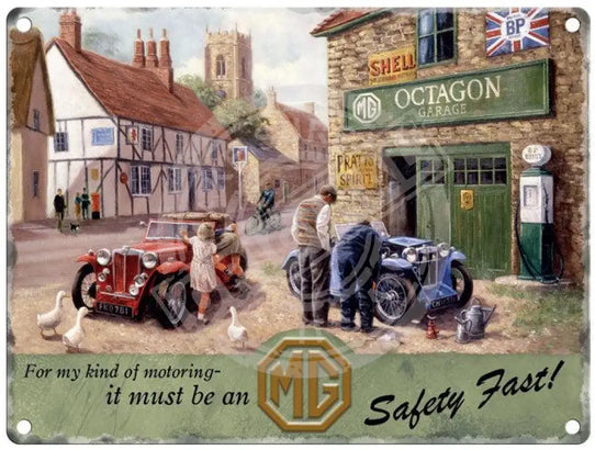 MG Safety Fast Octagon Garage  metal sign