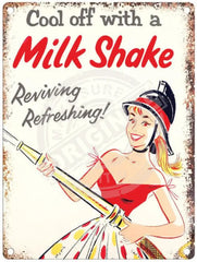 Cool off with a milkshake metal sign