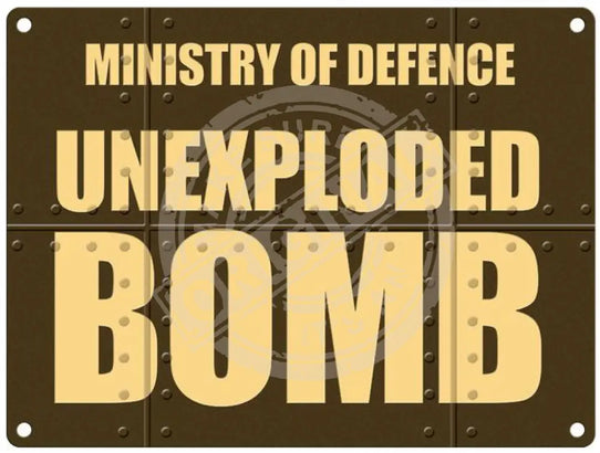 MOD unexploded bomb metal sign