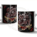 No Guts No Glory No Legend No Story mug