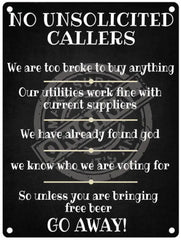 No Unsolicited Callers metal sign