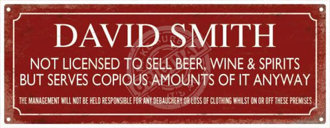 Personalised licensed to sell metal sign