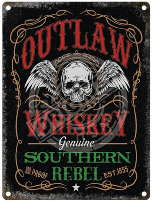 Outlaw Whiskey Genuine Southern Rebel metal sign