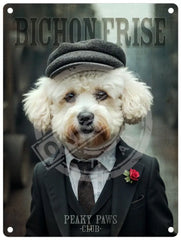 Peaky Paws Club - Bichon Frise Metal Signs