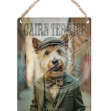 PEAKY PAWS CLUB - Cairn Terrier Dangler Metal Signs