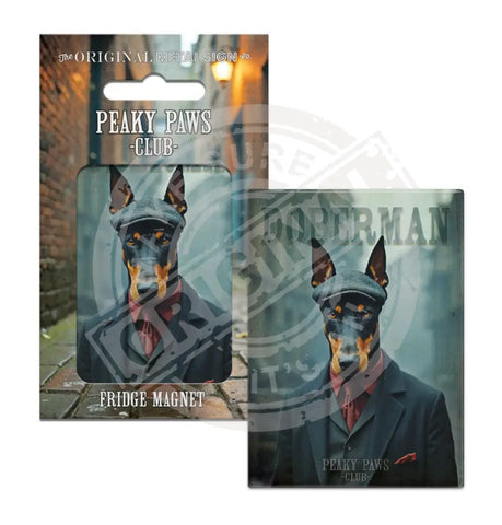 PEAKY PAWS CLUB - Doberman Fridge Magnet Metal Signs