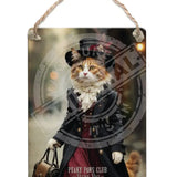 PEAKY PAWS CLUB - FELINE FINE - Calico Cat Dangler Metal Signs