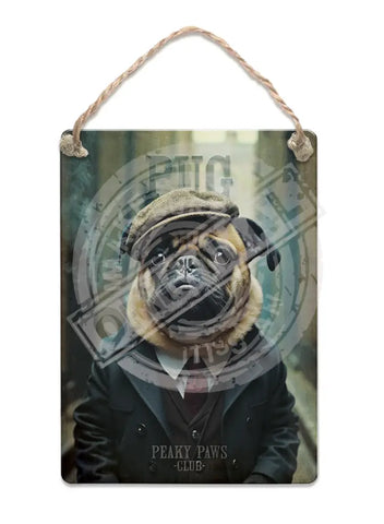 PEAKY PAWS CLUB - Pug Fridge Magnet Metal Signs